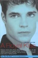 Cover of: A Royal Kiss (You're the One! (Aladdin Pkb))