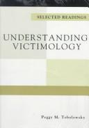 Cover of: Understanding Victimology: Selected Readings