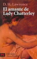 Cover of: El Amante De Lady Chatterley/ Lady Chatterley's Lover by David Herbert Lawrence