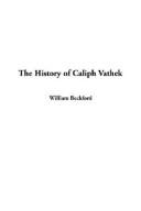 Cover of: The History of Caliph Vathek by William Beckford