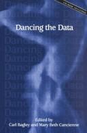 Cover of: Dancing the Data (Lesley College Series in Arts and Education, V. 5)