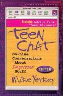 Cover of: Teen Chat: On-Line Conversations About Important Stuff