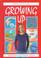 Cover of: Growing Up (Usborne Facts of Life Series)