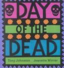Day of the Dead by Tony Johnston