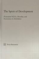 Cover of: The Spirit of Development by Erica Bornstein