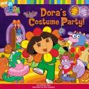 Cover of: Dora's Costume Party! by 