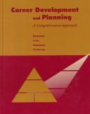 Cover of: Career Development and Planning: A Comprehensive Approach