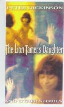 The Lion Tamer's Daughter and Other Stories