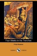 Cover of: Four Weeks in the Trenches (Dodo Press) by Kreisler, Fritz, Kreisler, Fritz