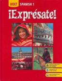 Cover of: Expresate: Spanish 1