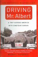 Cover of: Driving Mr. Albert by Michael Paterniti