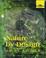 Cover of: Nature by Design (Knowing Nature)