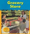 Cover of: Grocery Store