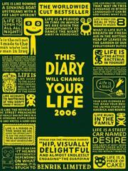 Cover of: This Diary Will Change Your Life 2006