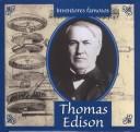 Cover of: Thomas Edison (Gaines, Ann. Inventores Famosos.) by Ann Gaines