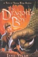 Cover of: The Dragon's Boy by Jane Yolen