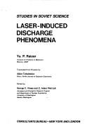 Cover of: Laser-induced discharge phenomena