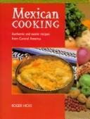 Cover of: Mexican Cooking by Roger Hicks