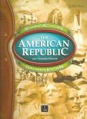 Cover of: The American Republic for Christian Schools: Student Activities