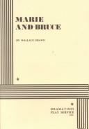 Cover of: Marie and Bruce.