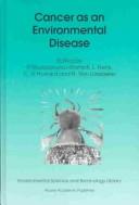 Cover of: Cancer as an Environmental Disease