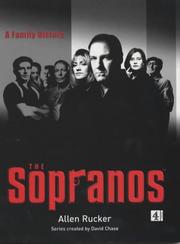 Cover of: The Sopranos by Allen Rucker, David Chase, Allen Rucker