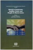 Cover of: Bound to cooperate: conflict, peace, and people in Sierra Leone