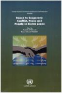 Cover of: Bound to Cooperate: Conflict, Peace and People in Sierra Leone