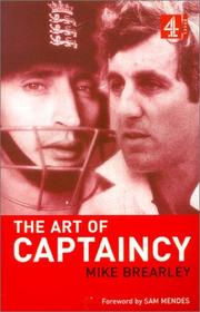 The art of captaincy by Mike Brearley