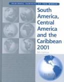 Cover of: South America, Central America, and the Caribbean 2001 (South America, Central America and the Caribbean) by 9th Ed
