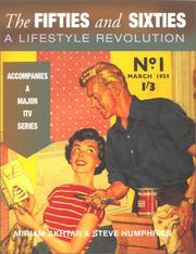 Cover of: The fifties and sixties: a lifestyle revolution