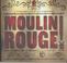 Cover of: "Moulin Rouge" (Film Tie in)