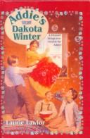 Cover of: Addie's Dakota Winter by Laurie Lawlor