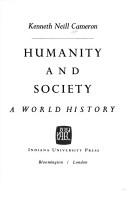 Cover of: Humanity and society: a world history.