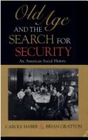Old age and the search for security by Haber, Carole, Carole Haber, Brian Gratton