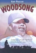 Cover of: Woodsong by Gary Paulsen