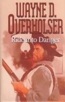 Cover of: Ride into Danger
