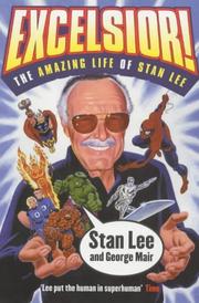 Cover of: Excelsior! by Stan Lee, George Mair