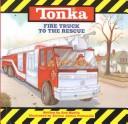 Cover of: Fire Truck to the Rescue by 