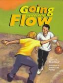 Cover of: Going With the Flow (First Person) by Claire H. Blatchford