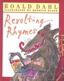 Cover of: Revolting Rhymes by Roald Dahl