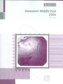 Cover of: Consumer Middle East 2006 (Consumer Middle East) by Euromonitor International
