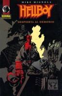 Cover of: Despierta Al Demonio (Hellboy)