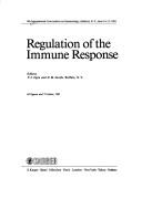 Cover of: Regulation of the immune response by International Convocation on Immunology (8th 1982 Amherst, N.Y.), International Convocation on Immunology (8th 1982 Amherst, N.Y.)