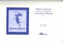 Cover of: Laboratory Manual to accompany Motor Learning by Richard A. Magill, T. D. Lee, Richard Magill, Timothy Lee
