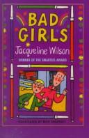 Cover of: Bad Girls (Galaxy Children's Large Print) by Jacqueline Wilson