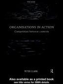 Cover of: Organisations in action : competition between contexts