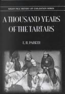 Cover of: A Thousand Years of the Tartars