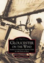 Cover of: Gloucester on the wind by Joseph E. Garland