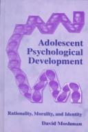 Cover of: Adolescent Psychological Development by David Moshman